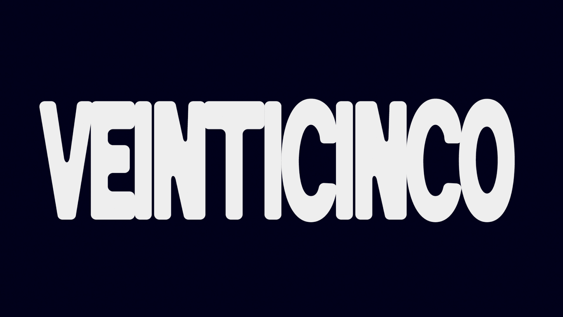 VEINTICINCO